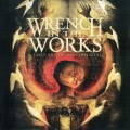 Buy Wrench In The Works - Lost Art Of Heaping Coal Mp3 Download