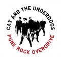 Buy Cat And The Underdogs - Punk Rock Overdrive Mp3 Download