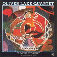 Purchase Oliver Lake - Clevont Fitzhubert (A Good Friend Of Mine) (Vinyl)