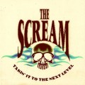 Buy The Scream - Takin' It To The Next Level Mp3 Download