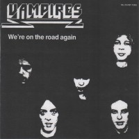 Purchase Vampires - We're On The Road Again (Vinyl)