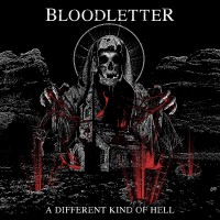 Purchase Bloodletter - A Different Kind Of Hell