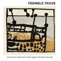 Buy Chris Brown, Ben Davis, Matt Ingalls & Marshall Trammell - Tremble Trove Mp3 Download