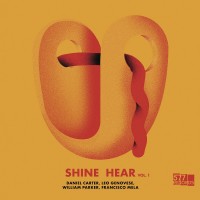 Purchase Daniel Carter, Leo Genovese, William Parker & Francisco Mela - Shine Hear Vol. 1