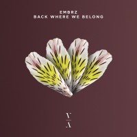 Purchase Embrz - Back Where We Belong (EP)