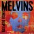 Buy Melvins - Bad Mood Rising Mp3 Download
