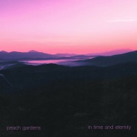 Purchase Peach Gardens - In Time And Eternity (EP)