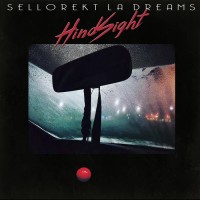 Purchase Sellorekt & LA Dreams - Hindsight