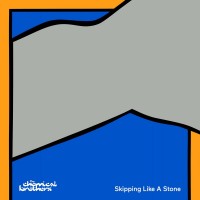 Purchase The Chemical Brothers - Skipping Like A Stone (CDS)