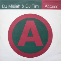 Purchase DJ Misjah & DJ Tim - Access (EP)