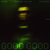 Purchase Usher - Good Good (With 21 Savage & Summer Walker) (CDS)