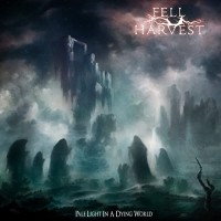 Purchase Fell Harvest - Pale Light In A Dying World