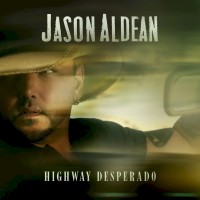 Purchase Jason Aldean - Highway Desperado