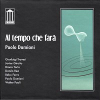 Purchase Paolo Damiani - Al Tempo Che Farà