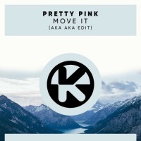 Purchase Pretty Pink - Move It (Aka Aka Edit) (CDS)