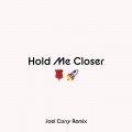 Buy Elton John & Britney Spears - Hold Me Closer (Joel Corry Remix) (CDS) Mp3 Download