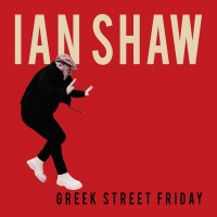 Purchase Ian Shaw - Greek Street Friday