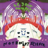 Purchase Be Your Own Pet - Not Rocket Science (EP)
