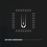 Purchase Beyond Obsession - Pieces Of Machinery