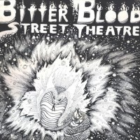 Purchase Bitter Blood Street Theatre - Vol. 1 (Vinyl)