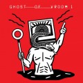 Buy Ghost Of Vroom - 1 Mp3 Download