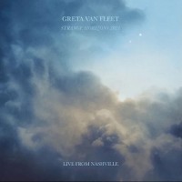 Purchase Greta Van Fleet - Strange Horizons: Live From Nashville