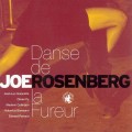 Buy Joe Rosenberg - Danse De La Fureur Mp3 Download