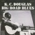Buy K.C. Douglas - Big Road Blues (Reissued 1994) Mp3 Download