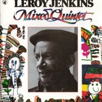 Purchase Leroy Jenkins - Mixed Quintet (Reissued 1997)