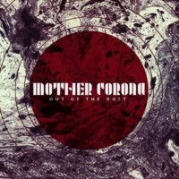 Purchase Mother Corona - Out Of The Dust