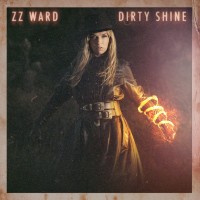 Purchase ZZ Ward - Dirty Shine