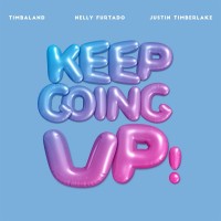 Purchase Timbaland - Keep Going Up (Feat. Nelly Furtado & Justin Timberlake) (CDS)