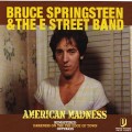 Buy Bruce Springsteen & The E Street Band - American Madness (Remastered Darkness Outtakes) CD1 Mp3 Download