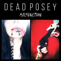 Purchase Dead Posey - Malfunction (EP)