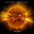 Buy Divine Matrix - Helios Mp3 Download