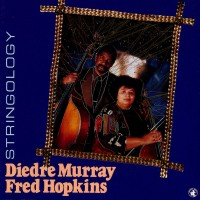 Purchase Diedre Murray & Fred Hopkins - Stringology