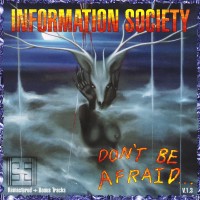 Purchase Information Society - Don't Be Afraid V.1.3