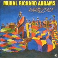 Purchase Muhal Richard Abrams - Familytalk