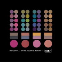 Purchase Self - Monogamy And Could You Love Me Now (CDS)