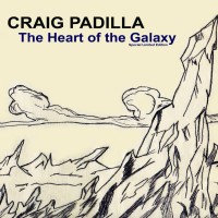 Purchase Craig Padilla - The Heart Of The Galaxy
