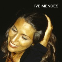 Purchase Ive Mendes - Ive Mendes
