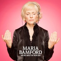 Purchase Maria Bamford - Ask Me About My New God!