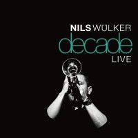 Purchase Nils Wulker - Decade Live