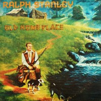 Purchase Ralph Stanley - Old Home Place (Vinyl)