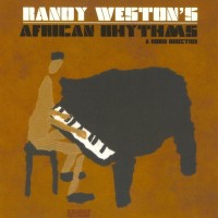 Purchase Randy Weston's African Rhythms - Randy Weston’s African Rhythms