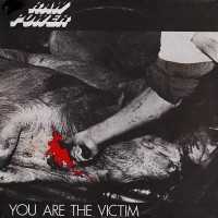 Purchase Raw Power - You Are The Victim (Vinyl)