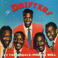 Purchase The Drifters - Let The Boogie-Woogie Roll: Greatest Hits 1953-1958 CD1