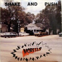 Purchase The Morells - Shake And Push (Vinyl)