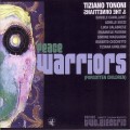 Buy Tiziano Tononi & The Ornettians - Peace Warriors Vol. 2 (Forgotten Children) CD1 Mp3 Download