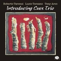 Purchase Tony Arco, Roberto Tarenzi & Lucio Terzano - Introducing Cues Trio